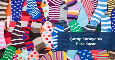 Evde Çorap Katlama İşiyle Ek Gelir Nasıl Elde Edilir
