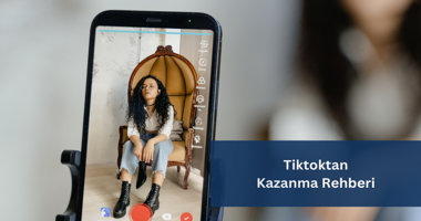 TikTok’ta Para Kazanma Rehberi